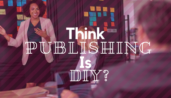 Think Publishing is DIY?